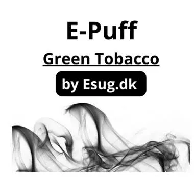 [4447] ePuff Concentrate - Green Tobacco 10ml.