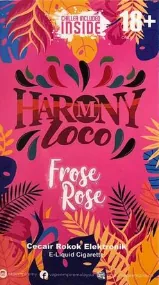 HARMONY LOCO - Frose Rose